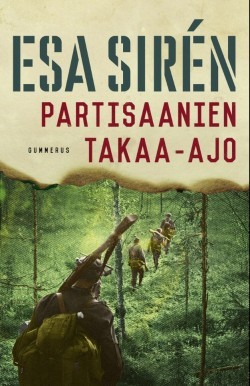 Partisaanien takaa-ajo -kirjan kansikuva