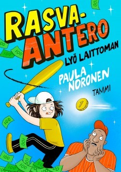 Rasva-Antero lyö laittoman -kirjan kansikuva