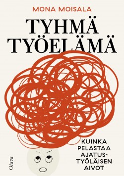 Tyhmä työelämä -kirjan kansikuva